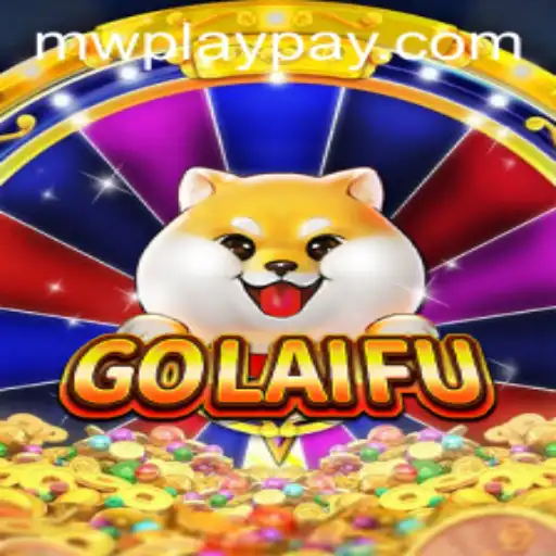 GoLaiFu: Exploring the Innovative World of MWPlay