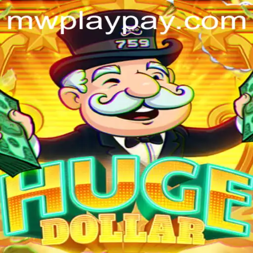 Exploring HugeDollar: The Latest Gaming Phenomenon by MWPlay