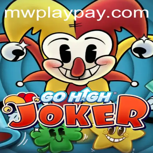 Explore the Thrilling World of GoHighJoker with MWPlay