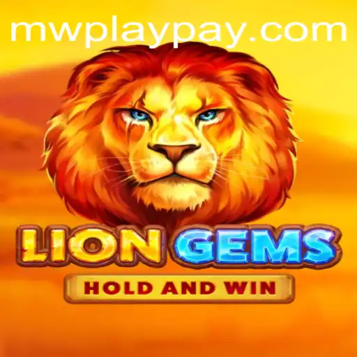 LionGems: Unleashing Roaring Adventures with MWPlay
