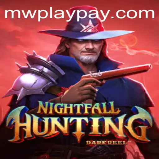 Unveiling NightfallHunting: A Deep Dive into Thrills and Strategy with MWPlay