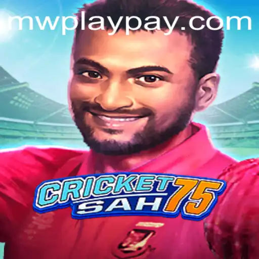 Discover CricketSah75: The Ultimate MWPlay Experience