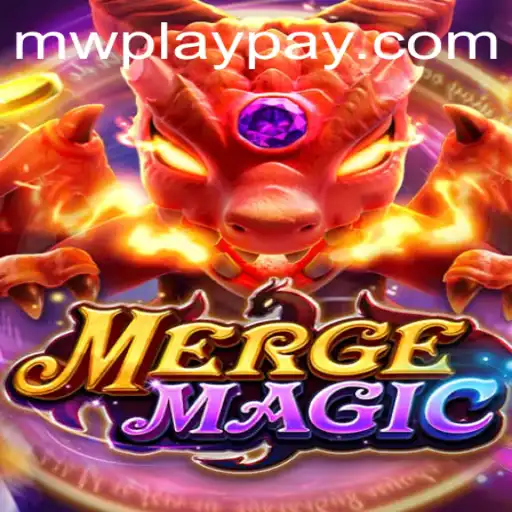 Explore the Enchanting World of MERGEMAGIC: A Deep Dive into the Game and MWPlay Integration