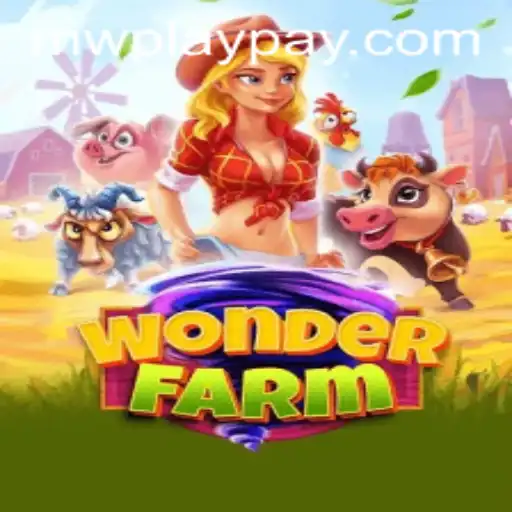 Exploring the Enchanting World of WonderFarm and MWPlay